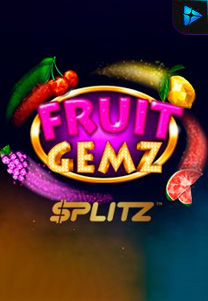 Fruit Gemz Splitz